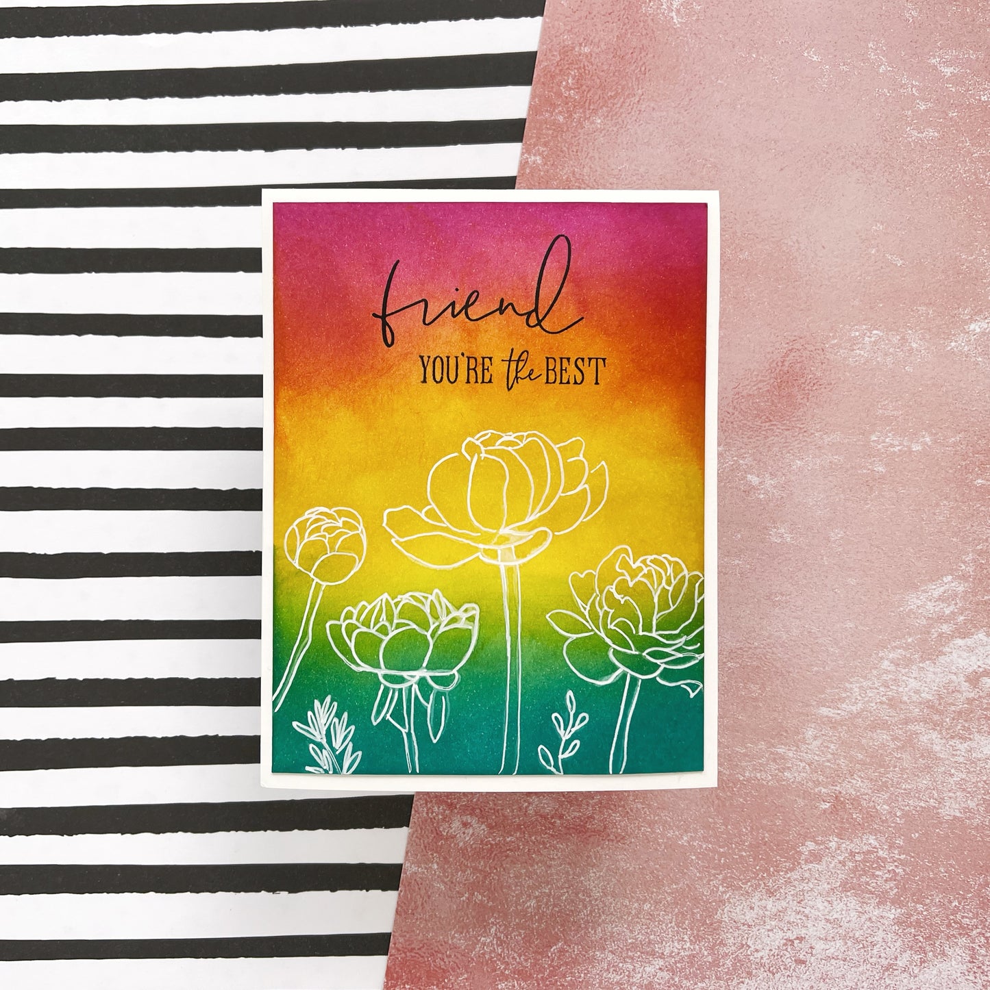 Friend You’re The Best Greeting Card