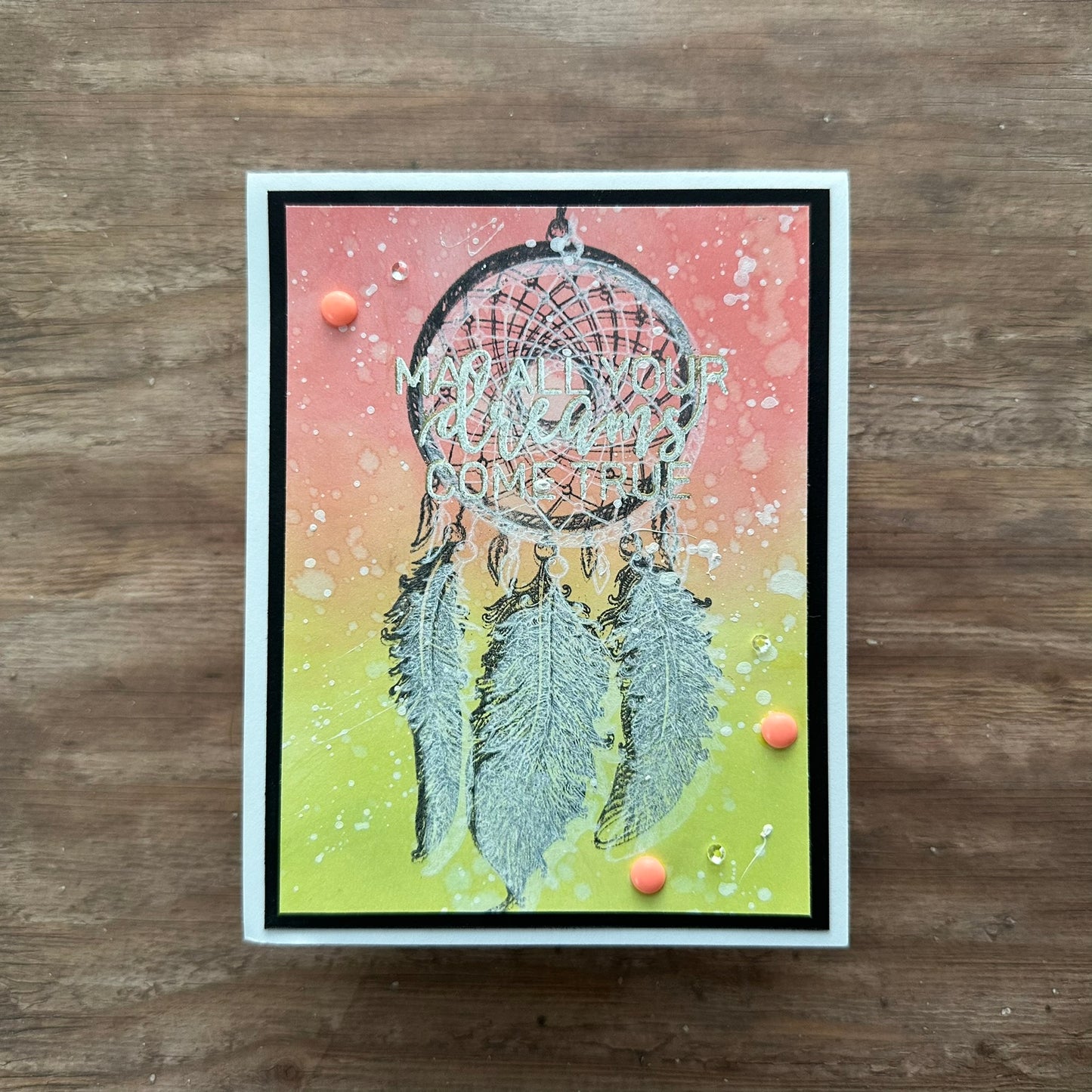 May All Your Dreams Come True Handmade Card