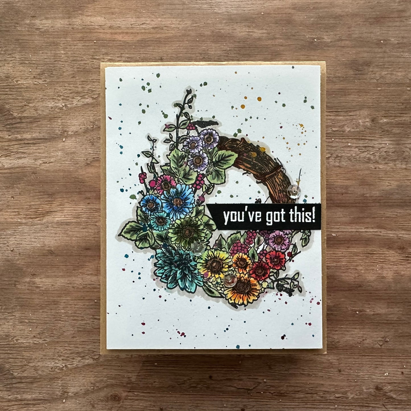 You’ve Got This Handmade Card