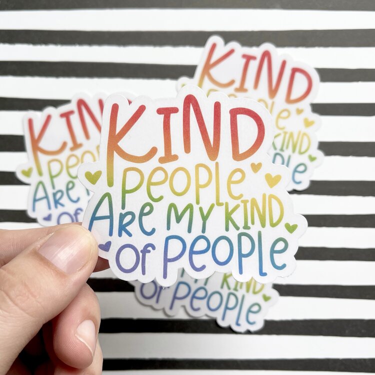 Kind People Die Cut Sticker