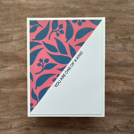 You Are One of a Kind Greeting Card