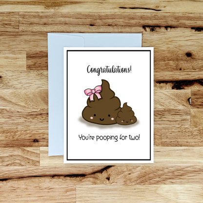 Pooping for Two Pregnancy Greeting Card