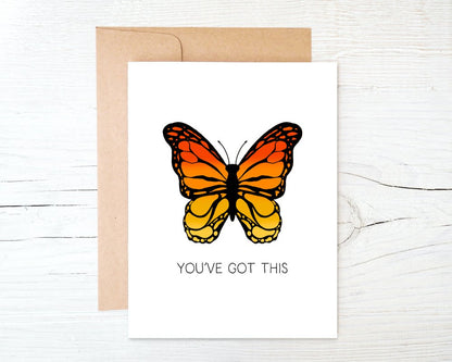 You've Got This Butterfly Greeting Card