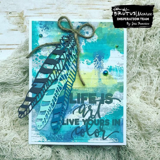 Life is Art Live Yours In Color Greeting Card