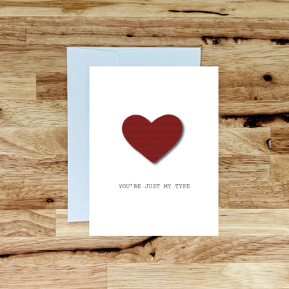Just My Type Greeting Card